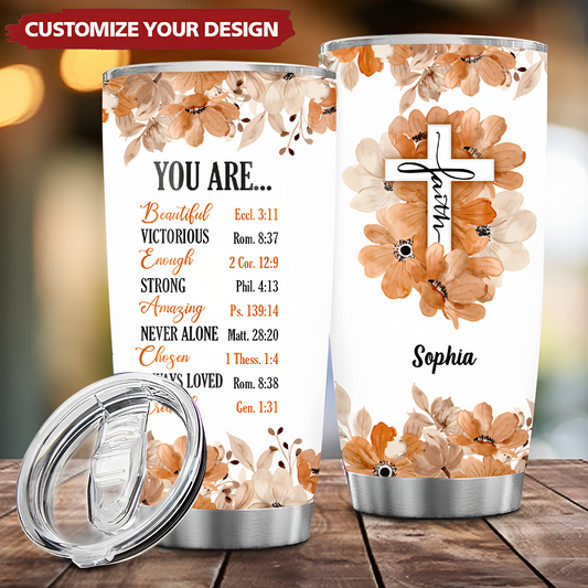 Christian Bible Verse You Are Religious Inspirational Custom Tumbler Gifts